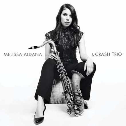 Melissa Aldana & Crash Trio - Melissa Aldana