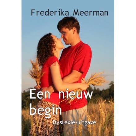 Een Nieuw Begin - Frederika Meerman