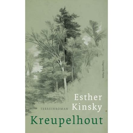 Kreupelhout - Esther Kinsky