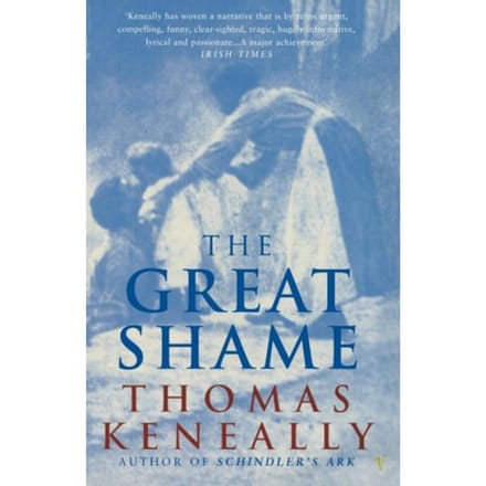 The Great Shame - Thomas Keneally