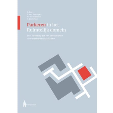Parkeren In Het Ruimtelijk Domein - Ed van Savooyen