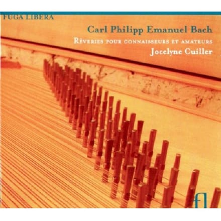 Jocelyne Cuiller - C.P.E. Bach: Rêveries Pour Connaisseurs Et Amateurs (CD)