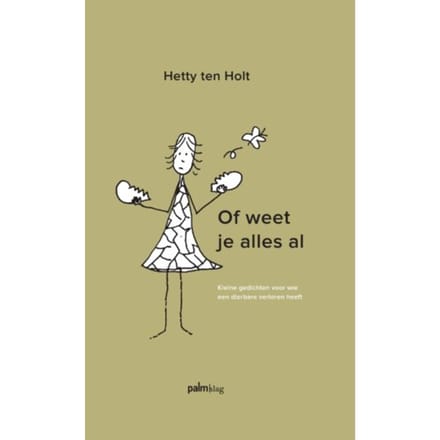 Of Weet Je Alles Al - Hetty ten Holt