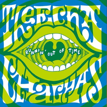 Thee Cha Cha Chas - Runnin' Out Of Time (7" Single)