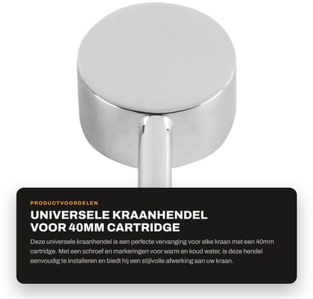 Dailygoods - Universele Kraanhendel voor 40mm Cartridge