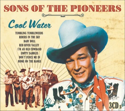 Sons Of The Pioneers - Cool Water: 75 Greatest Hits (3 CD)