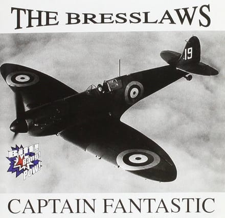 The Bresslaws - Captain Fantastic (CD)