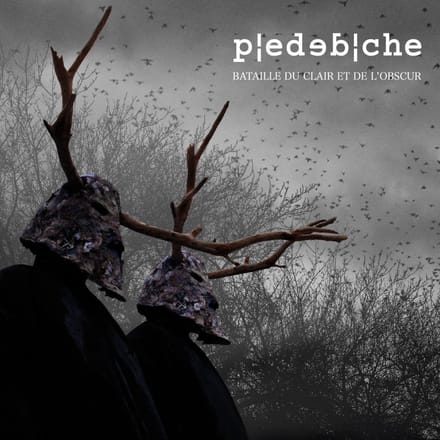 Piedebiche - Bataille Du Clair Et De L'Obscur (CD)