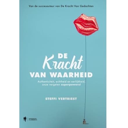De Kracht Van Waarheid - Steffi Vertriest