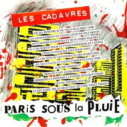 Les Cadavres - Paris Sous La Pluie (CD) (Remastered)