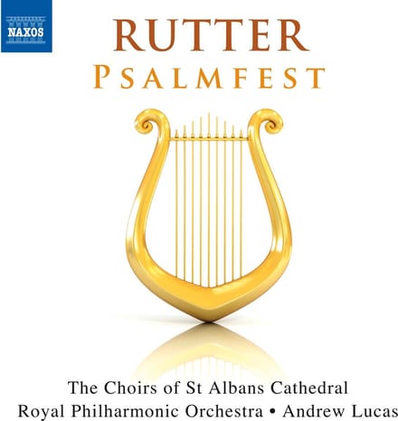 The Choirs Of St Albans Cathedral, Royal Philharmonic Orchestra, Andrew Lucas - Rutter: Psalmfest (CD)
