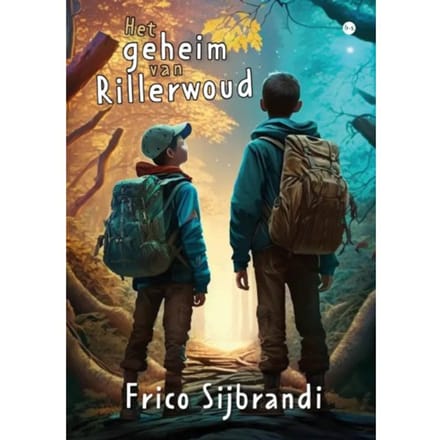 Het Geheim Van Rillerwoud - Frico Sijbrandi