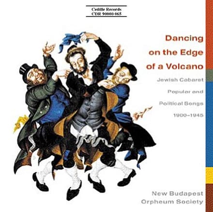 New Budapest Orpheum Soc. - Dancing On The Edge Of A Volcano (2 CD)