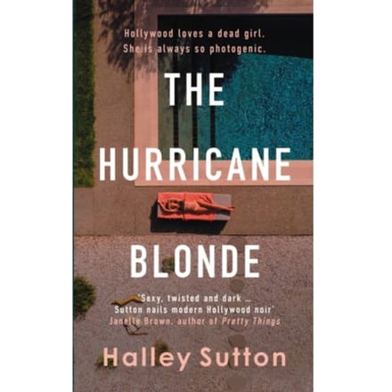 The Hurricane Blonde - Halley Sutton