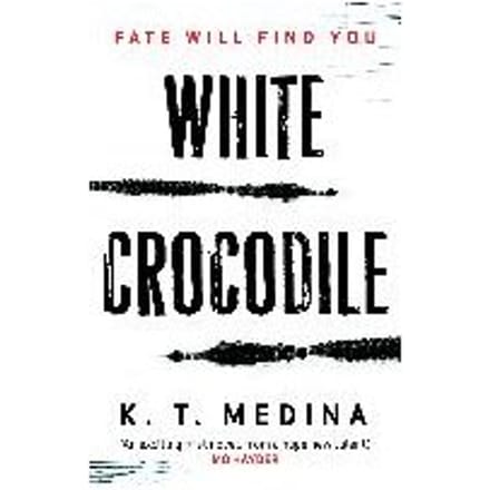 White Crocodile - K. T. Medina