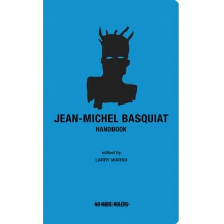 Jean-Michel Basquiat Handbook