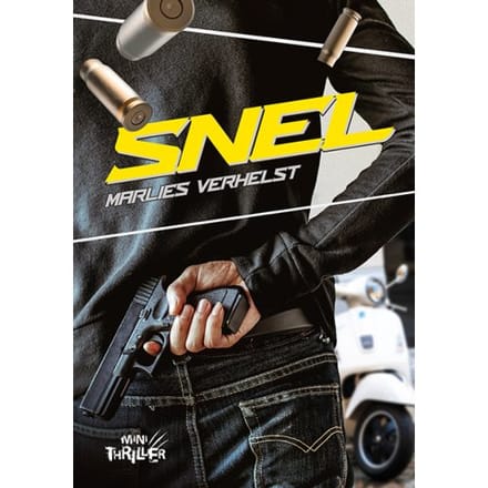 Snel - Minithriller - Marlies Verhelst
