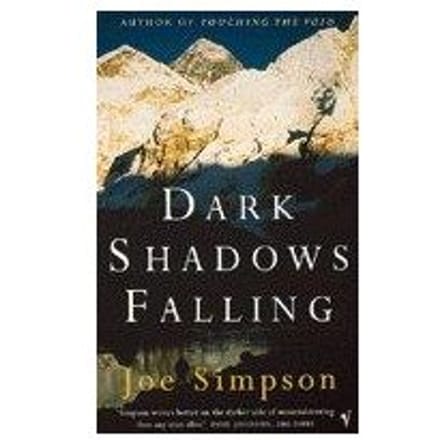 Dark Shadows Falling - Joe Simpson