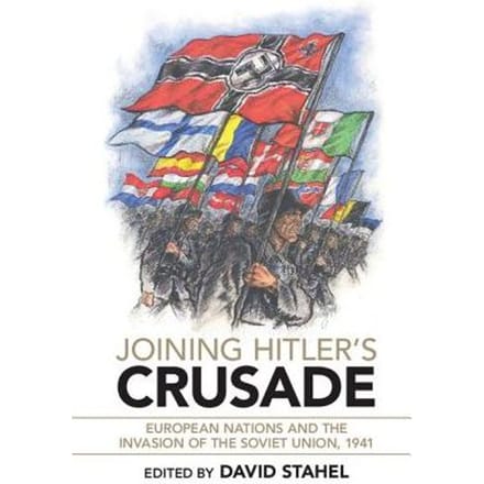 Joining Hitler's Crusade