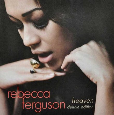 Heaven - Rebecca Ferguson