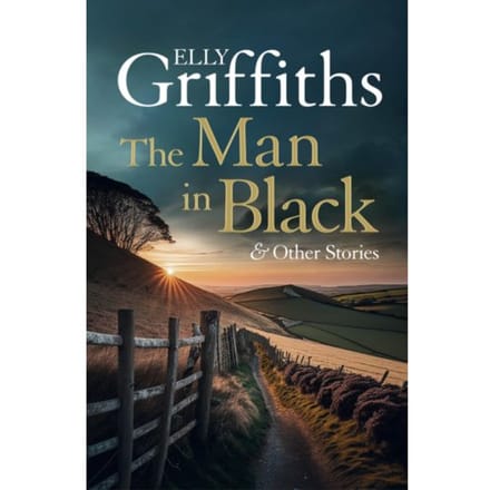 The Man In Black And Other Stories - Elly Griffiths