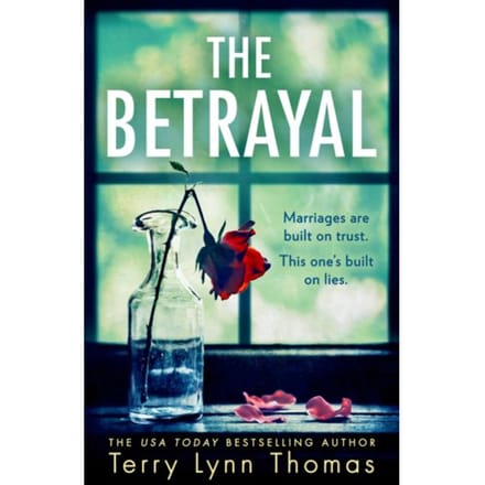 The Betrayal - Olivia Sinclair Series - Terry Lynn Thomas