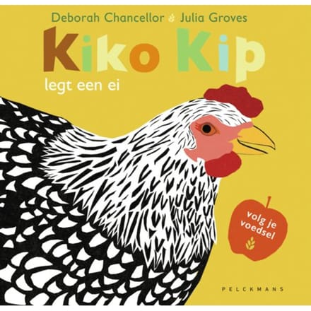 Kiko Kip Legt Een Ei - Deborah Chancellor