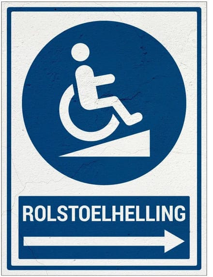 Rolstoelhelling rechts bord met tekst | Sign Again materiaal | 40 x 30 cm