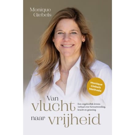 Van Vlucht Naar Vrijheid - Monique Giebels