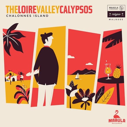 Loire Valley Calypsos - Chalonnes Island (LP)