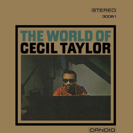 World Of Cecil Taylor - Cecil Taylor