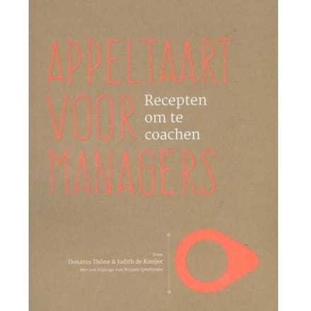 Appeltaart Voor Managers - Donatus Thone