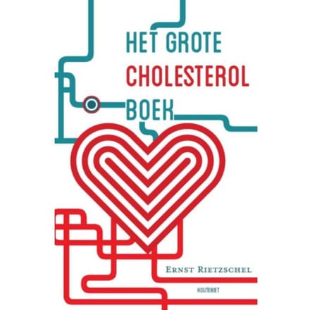 Het Grote Cholesterol Boek - Ernst Rietzschel