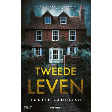 Tweede Leven - Louise Candlish