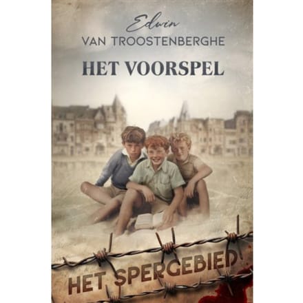 Het Voorspel - Het Spergebied - Edwin Van Troostenberghe