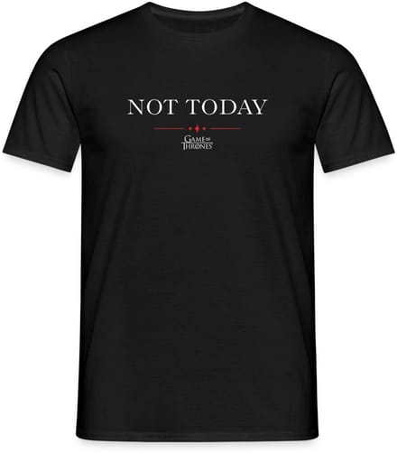Game Of Thrones Not Today Citaat T-Shirt Heren