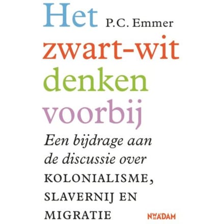 Het Zwart-Witdenken Voorbij - Piet Emmer