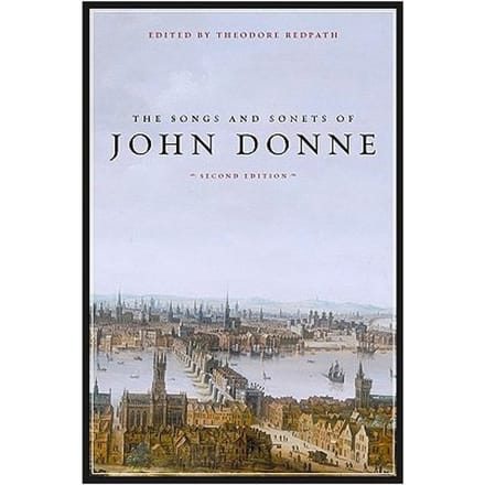 The Songs And Sonets Of John Donne - John Donne