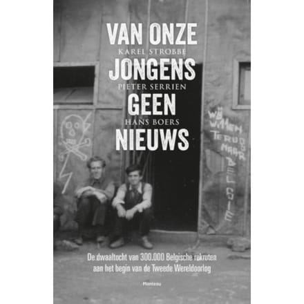 Van Onze Jongens Geen Nieuws - Karel Strobbe