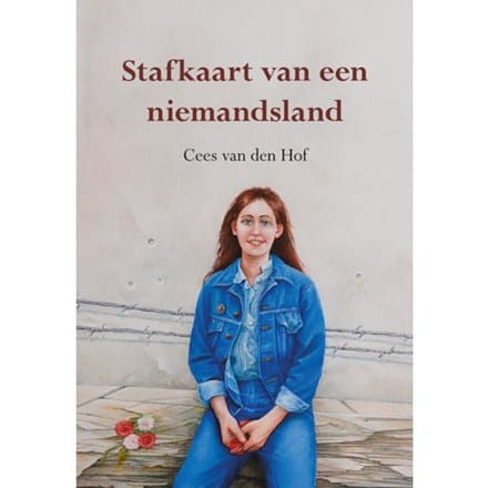 Stafkaart Van Een Niemandsland - Cees van den Hof