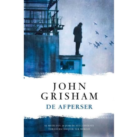 De Afperser - John Grisham
