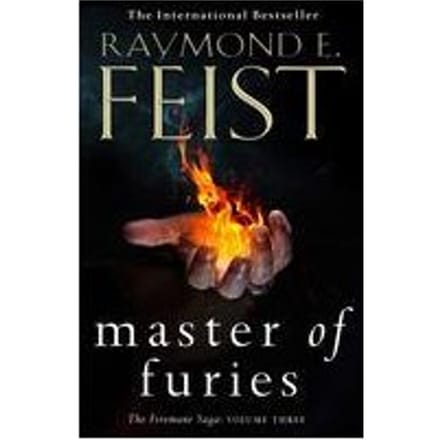 Master Of Furies - The Firemane Saga - Raymond E. Feist