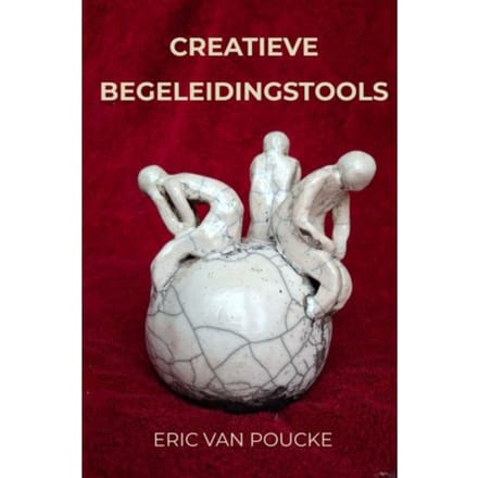 Creatieve Begeleidingstools - Eric Van Poucke