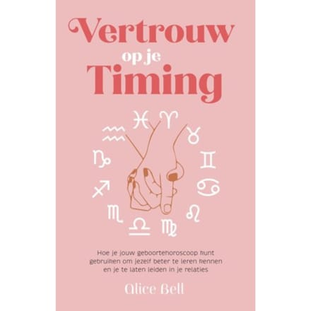 Vertrouw Op Je Timing - Alice Bell