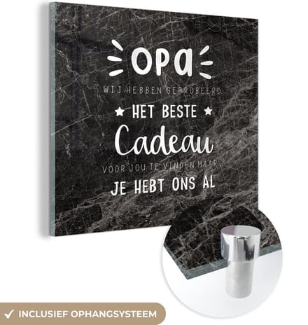 Het beste cadeau - Opa - Spreuken - Quotes