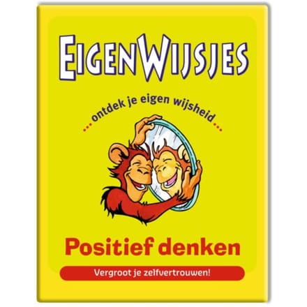 EigenWijsjes - positief denken - vergroot je zelfvertrouwen