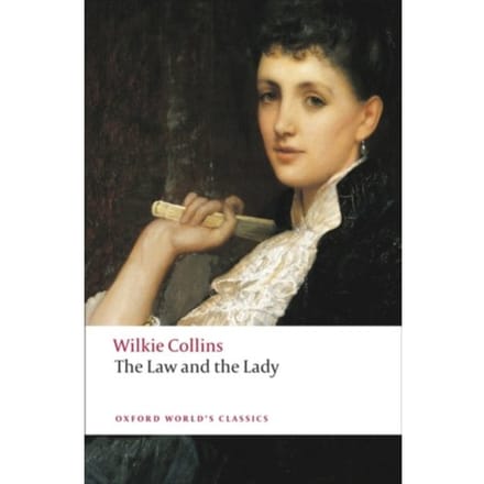 The Law And The Lady - Oxford World's Classics - Wilkie Collins