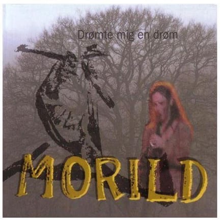 Morild - Drømte Mig En Drøm (CD)