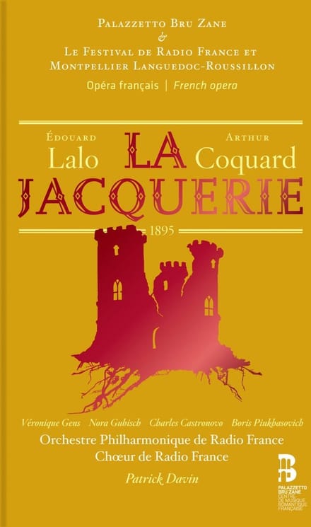 Patrick Davin, Véronique Gens, Nora Gubisch - La Jacquerie (2 CD) (Limited Edition)