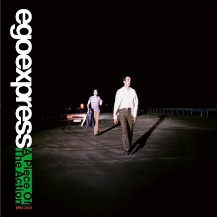 Egoexpress - A Piece Of The Action (1995-2005) (CD)